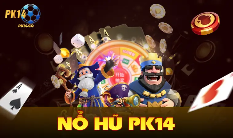PK14 - Nhà Cái PK 14 - Nhà Cái Uy Tín Đẳng Cấp Nhất Việt Nam